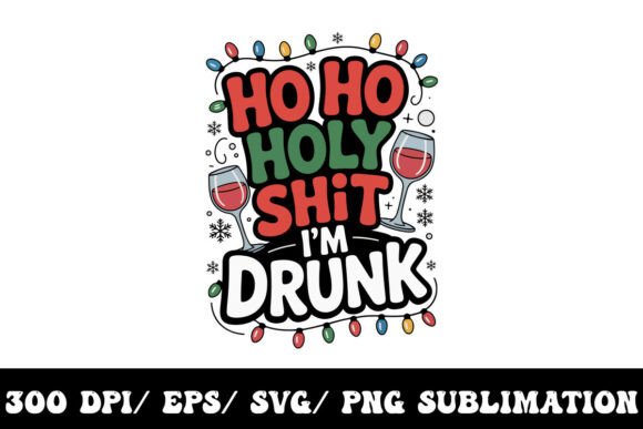 Ho Ho Ho Holy Shit I m Drunk Review