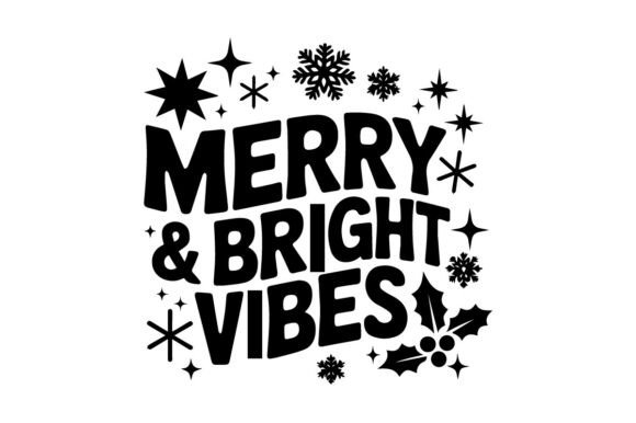 Merry Bright Vibes SVG Design Review
