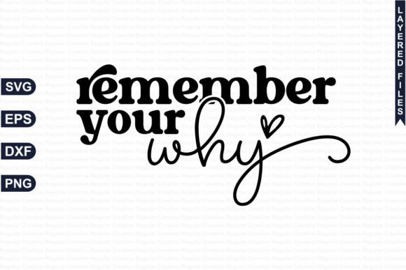 Retro Remember Your Why SVG PNG